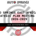 AUTO SPRINGS EAST AFRICA PLC STRATEGIC MEETING FOR  2026-2029